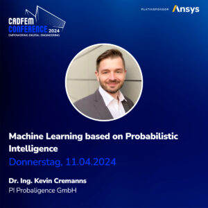 Read more about the article PI Probaligence to participate on the CADFEM Conference 2024 in April