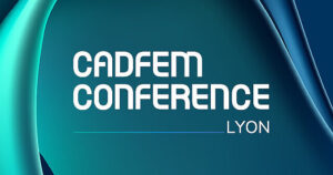 Read more about the article PI at the CADFEM Conference France 2025